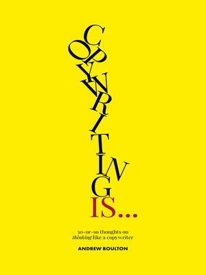cover image of Copywriting Is...